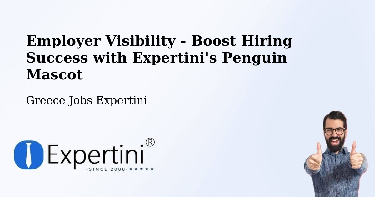 CV and Resume Visibility Optimization – Potamós - Greece Jobs Expertini